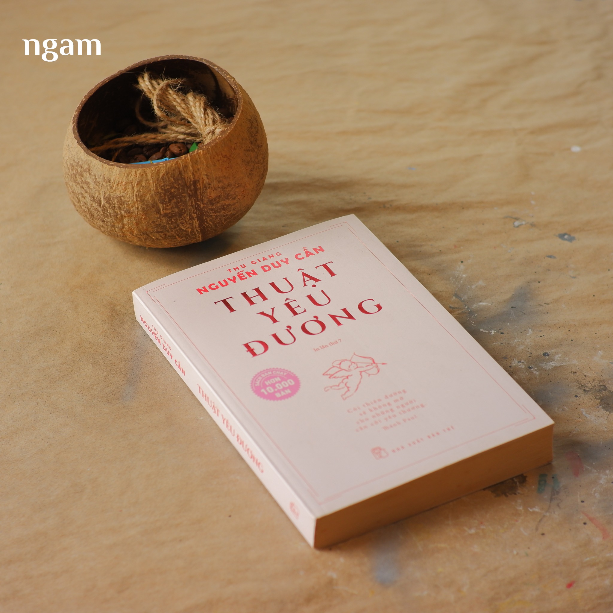 Quyển Sách 3: THUẬT YÊU ĐƯƠNG – THU GIANG NGUYỄN DUY CẦN